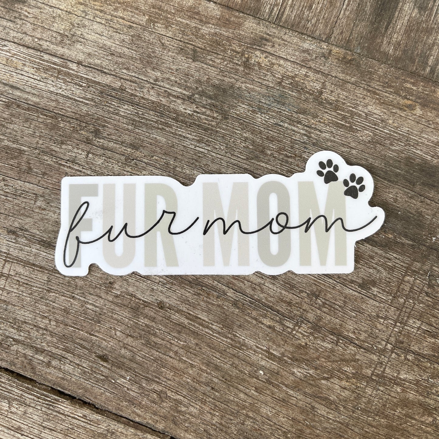 Fur Mom Sticker